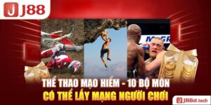 Thể Thao Mạo Hiểm - 10 Bộ Môn Có Thể Lấy Mạng Người Chơi